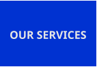 OUR SERVICES